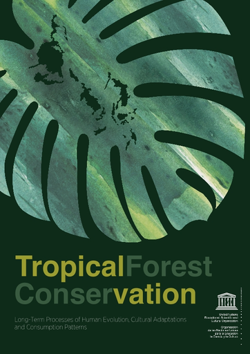 https://unesdoc.unesco.org/in/rest/Thumb/image?id=p%3A%3Ausmarcdef_0000259594&isbn=9789230000424&author=Sanz%2C+Nuria&title=Tropical+forest+conservation%3A+long-term+processes+of+human+evolution%2C+cultural+adaptations+and+consumption+patterns&year=2016&TypeOfDocument=UnescoPhysicalDocument&mat=BKS&ct=true&size=512&isPhysical=1