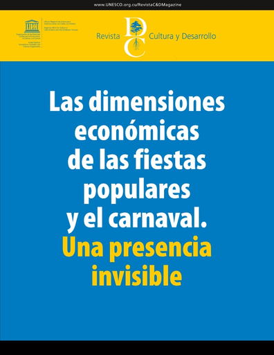 Estresante evaporación Doctor en Filosofía Cultura y desarrollo, 5: Las dimensiones económicas de las fiestas  carnavalescas en América Latina y el Caribe
