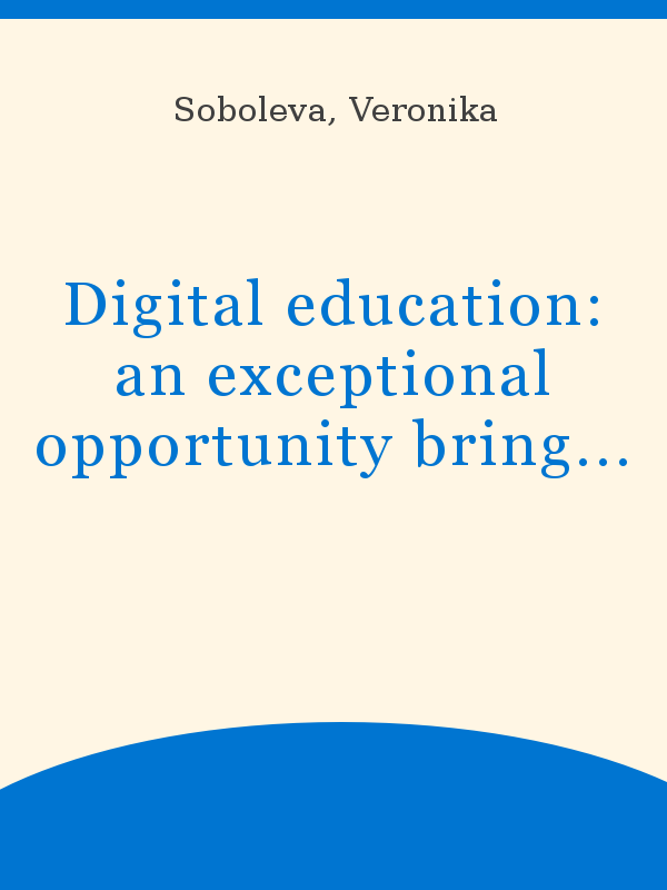 Digital Education An Exceptional Opportunity Bringing New