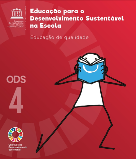 Educação para o desenvolvimento sustentável na escola: ODS 4, educação de  qualidade