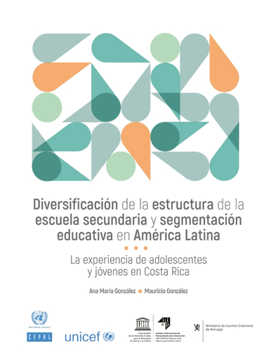 Diversificación de la estructura de la escuela secundaria y segmentación  educativa en América Latina: la experiencia de adolescentes y jóvenes en  Costa Rica