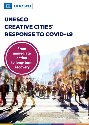 UNESCO Creative Cities' response to COVID-19: from immediate