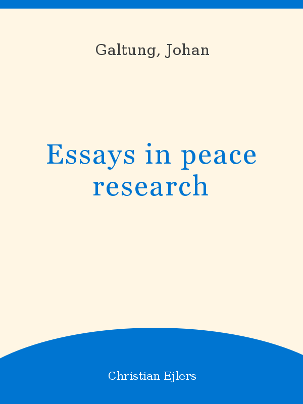 peace war and defense essays in peace research