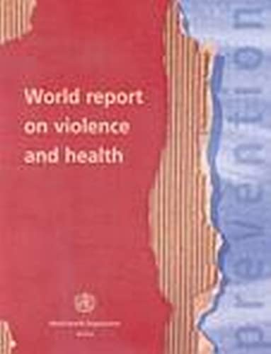the world report on violence and health